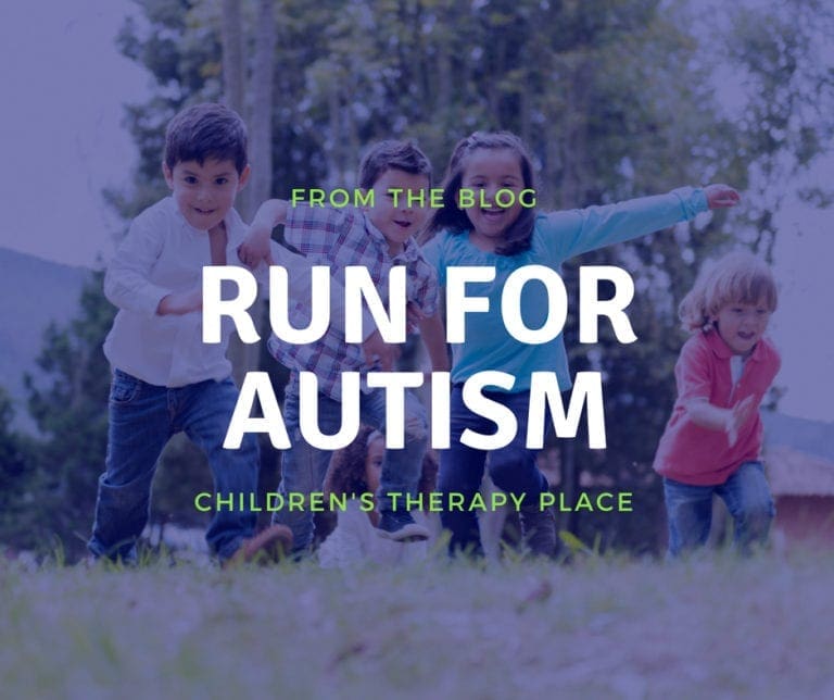 Run for Autism Children's Therapy Place