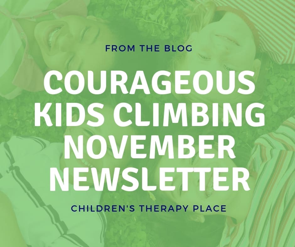 Courageous Kids Climbing November Newsletter
